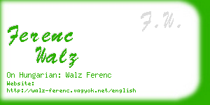 ferenc walz business card